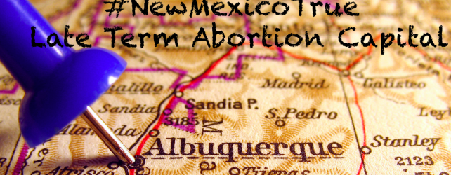 Part 1: Abortion Landscape Shift in New Mexico Since 2010