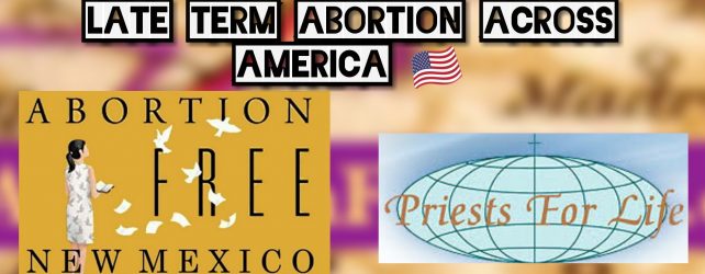 LATE TERM ABORTION ACROSS AMERICA